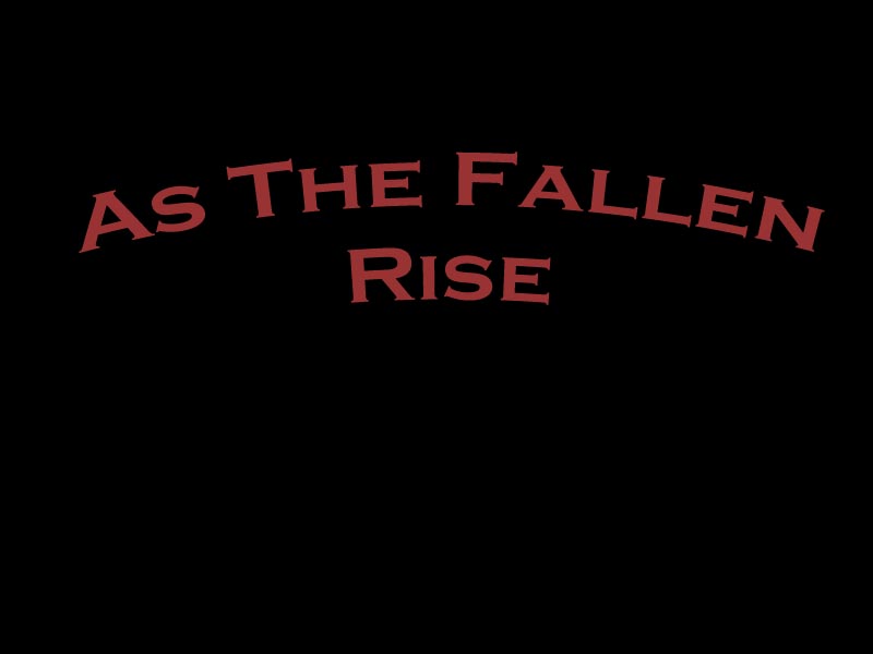 As The Fallen Rise
